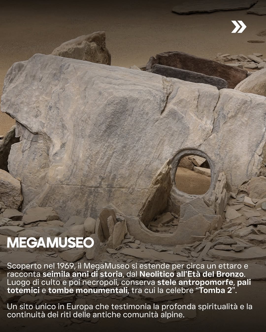 MegaMuseo Valle d'Aosta: Tomba 2, sito archeologico unico. Necropoli con stele antropomorfe e tombe monumentali dell'Età del Bronzo.