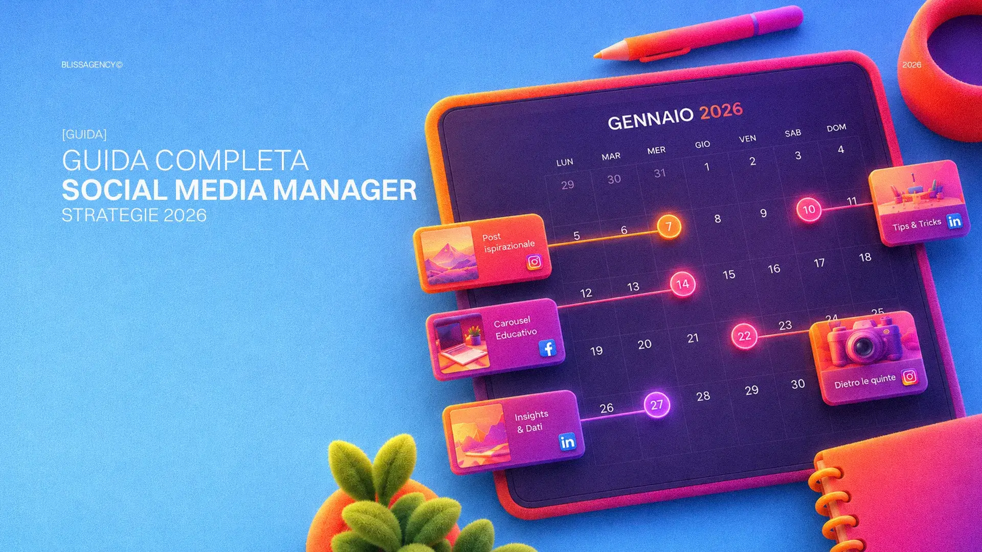 Calendario editoriale 2026 per social media manager. Strategie social con post, carousel, insights. Guida completa per il successo social.