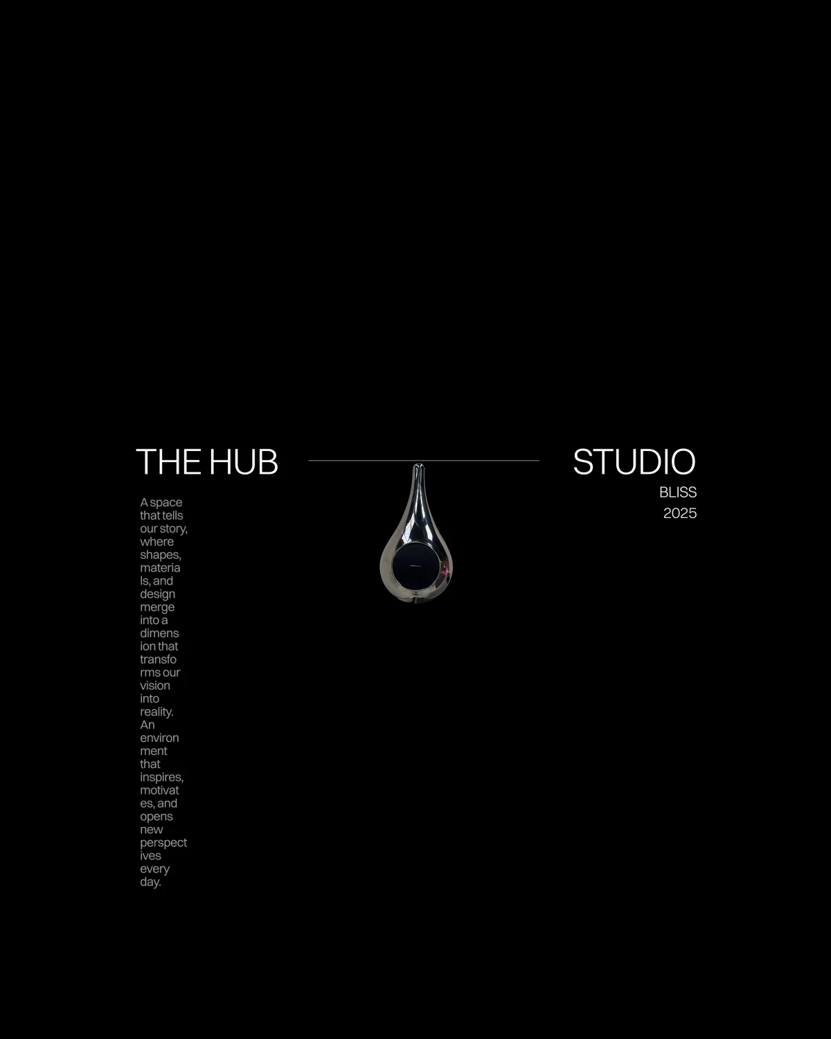 Cosa matta: Design minimalista con pendente a goccia, "The Hub Studio", Bliss 2025. Spazio creativo, forme e materiali innovativi.