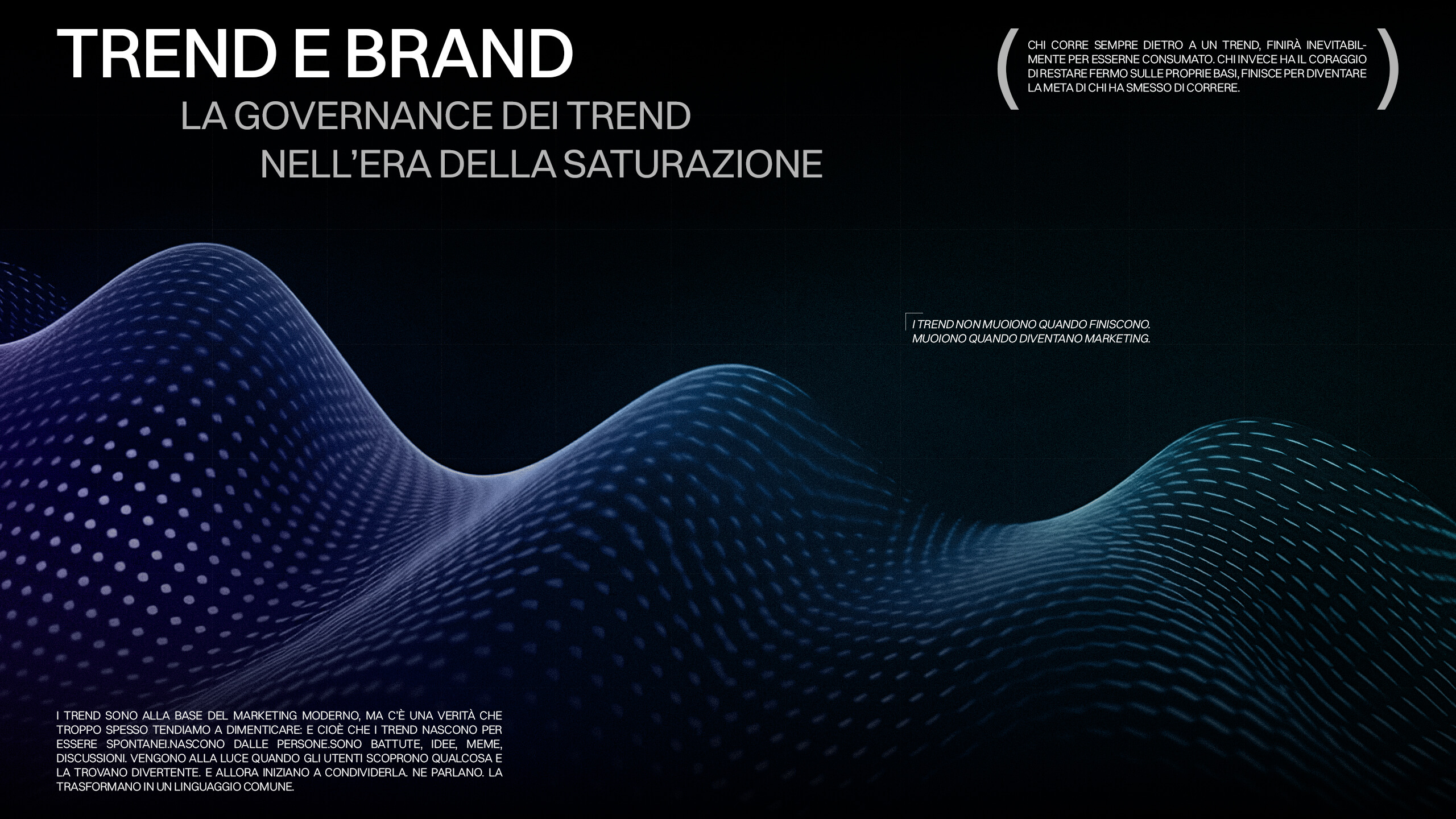 Trend e Brand: Governance dei Trend nell'Era della Saturazione. Immagine astratta con onde blu, ideale per marketing e branding.