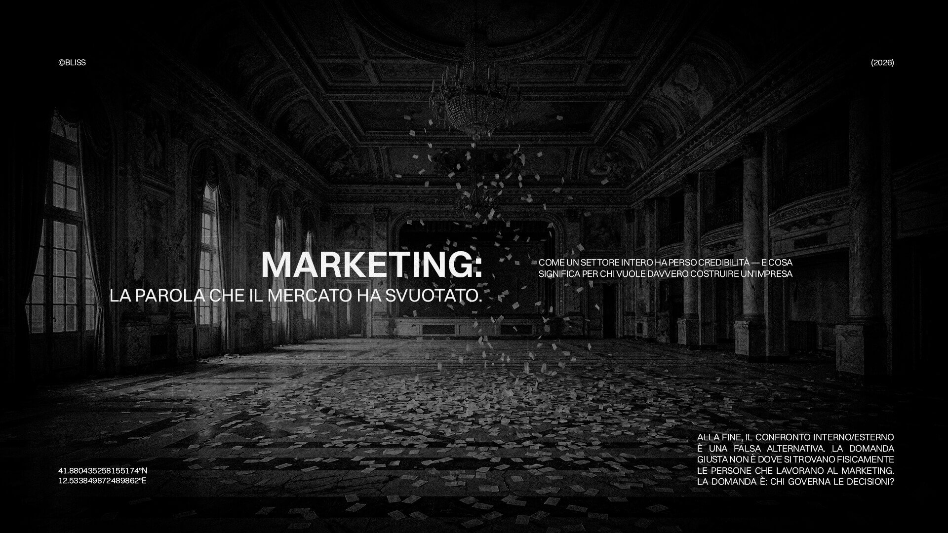 Grafica Bliss su Marketing: la parola svuotata dal mercato. Immagine di interni decadenti, focus sul concetto di marketing e credibilità.