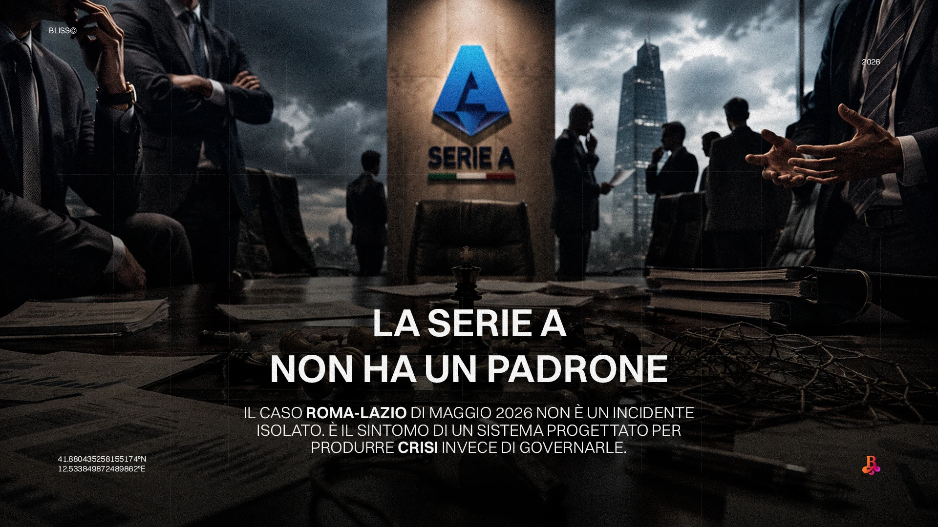 Serie A: immagine concettuale di una riunione con il logo Serie A. Titolo: "La Serie A non ha un padrone".