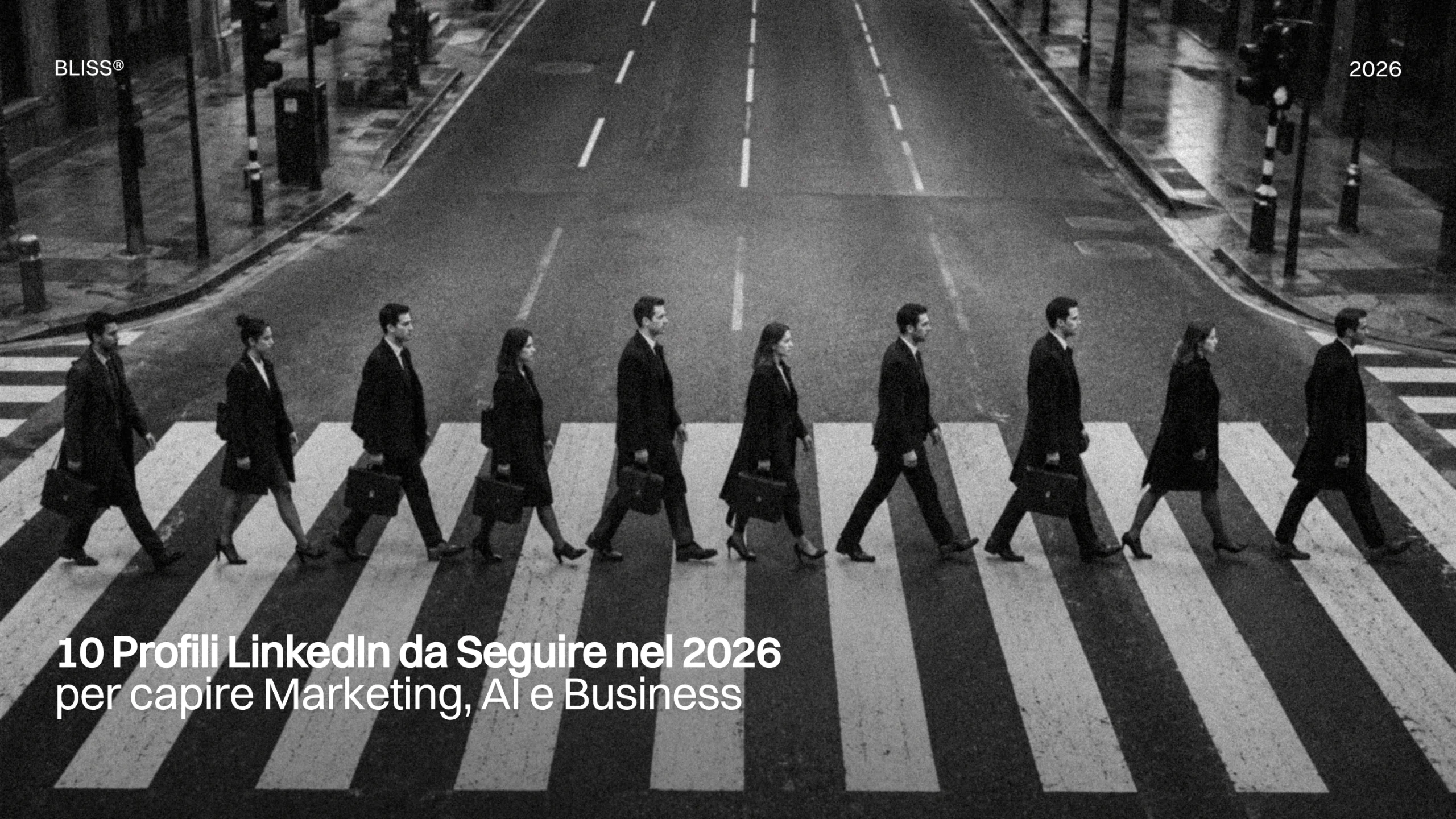 Profili LinkedIn da seguire nel 2026 per marketing, AI e business